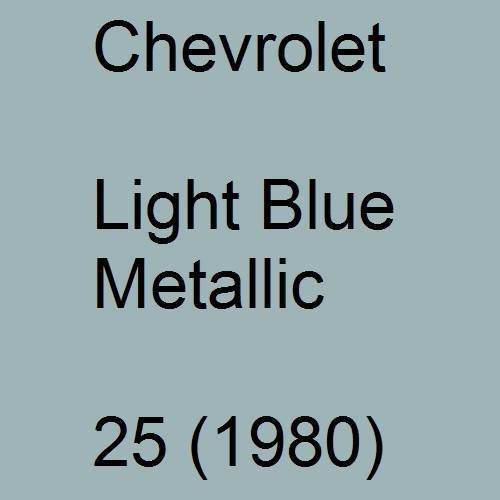 Chevrolet, Light Blue Metallic, 25 (1980).